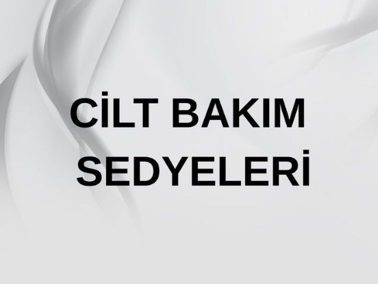 Cilt Bakım Sedyeleri